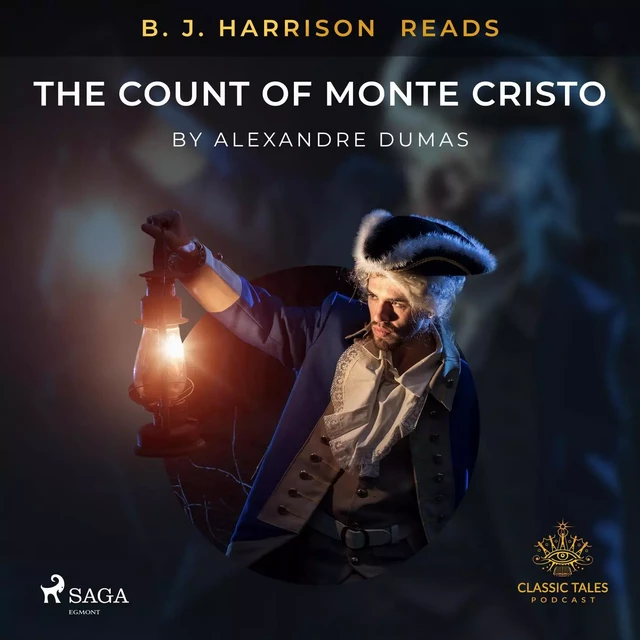 B. J. Harrison Reads The Count of Monte Cristo - Alexandre Dumas - Saga Egmont International