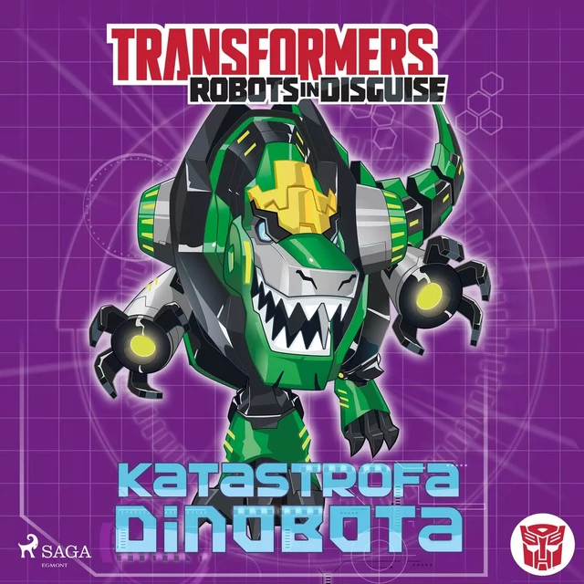 Transformers – Robots in Disguise – Katastrofa Dinobota - John Sazaklis - Saga Egmont International