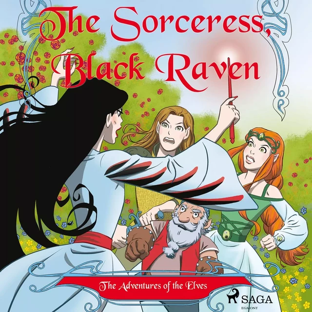 The Adventures of the Elves 2: The Sorceress, Black Raven - Peter Gotthardt - Saga Egmont International