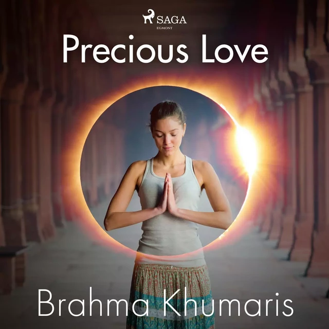 Precious Love - Brahma Khumaris - Saga Egmont International