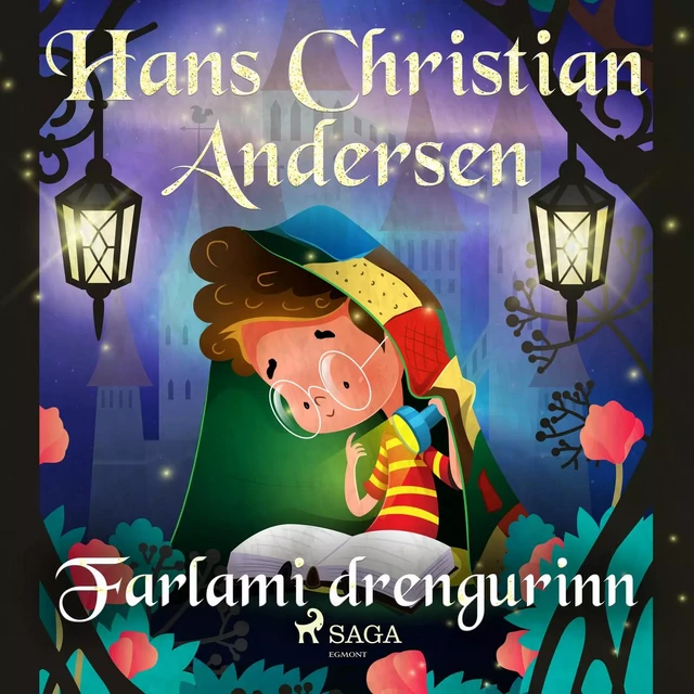 Farlami drengurinn - H.c. Andersen - Saga Egmont International