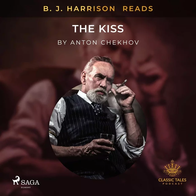 B. J. Harrison Reads The Kiss - Anton Chekhov - Saga Egmont International