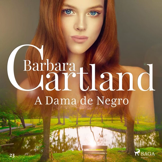 A Dama de Negro (A Eterna Coleção de Barbara Cartland 23) - Barbara Cartland - Saga Egmont International