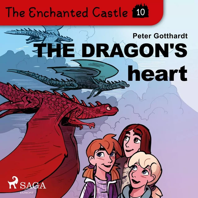 The Enchanted Castle 10 - The Dragon's Heart - Peter Gotthardt - Saga Egmont International