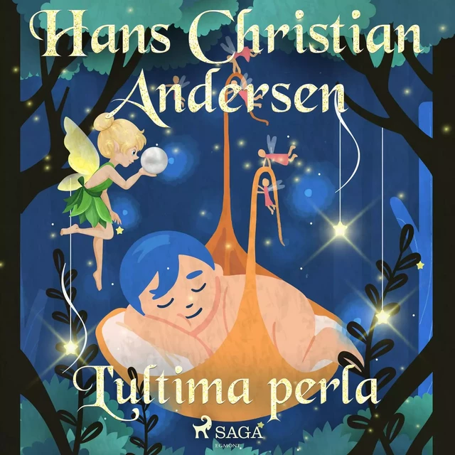 L'ultima perla - Hans Christian Andersen - Saga Egmont International