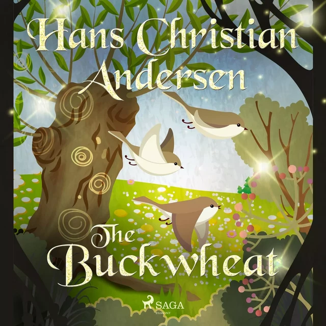 The Buckwheat - Hans Christian Andersen - Saga Egmont International