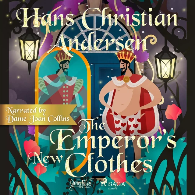 The Emperor’s New Clothes - Hans Christian Andersen - Saga Egmont International