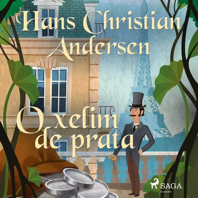 O xelim de prata - Hans Christian Andersen - Saga Egmont International