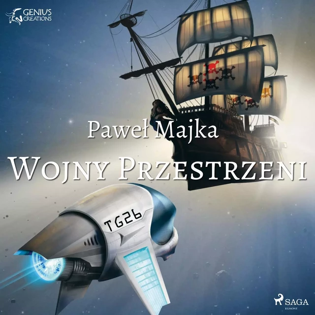 Wojny przestrzeni - Paweł Majka - Saga Egmont International