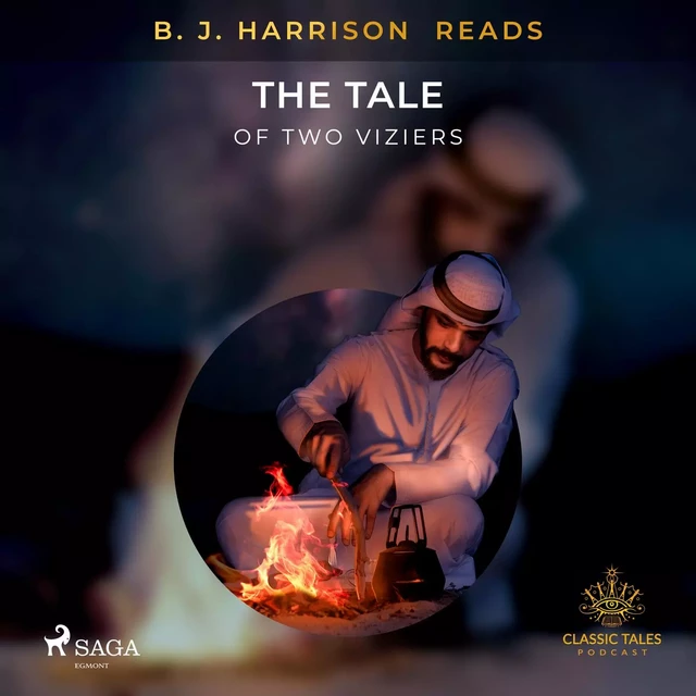 B. J. Harrison Reads The Tale of Two Viziers - – Anonymous - Saga Egmont International