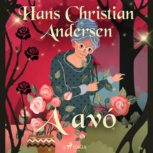 A avó - Hans Christian Andersen - Saga Egmont International