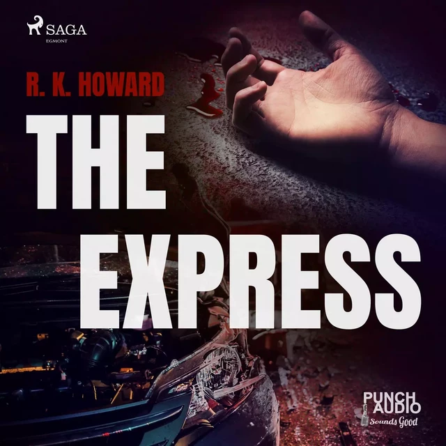 The Express - R. K. Howard - Saga Egmont International