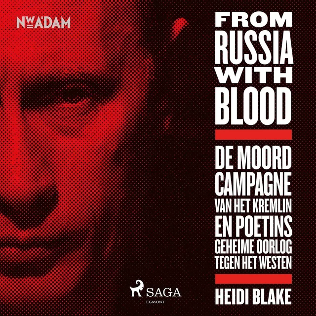 From Russia With Blood - Heidi Blake - Saga Egmont International