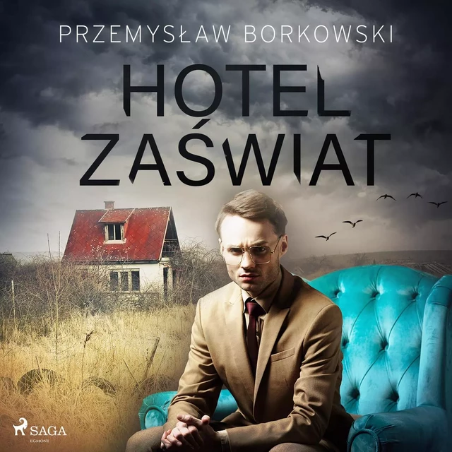 Hotel Zaświat - Przemysław Borkowski - Saga Egmont International