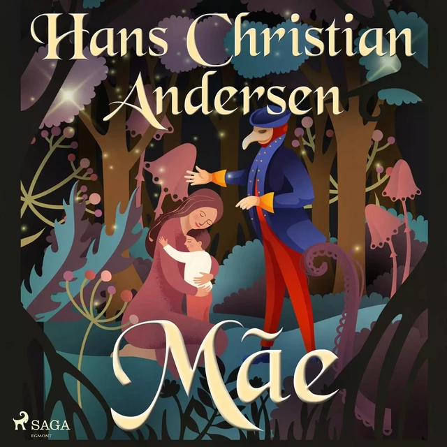 Mãe - Hans Christian Andersen - Saga Egmont International