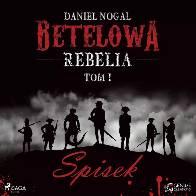 Betelowa rebelia: Spisek - Daniel Nogal - Saga Egmont International