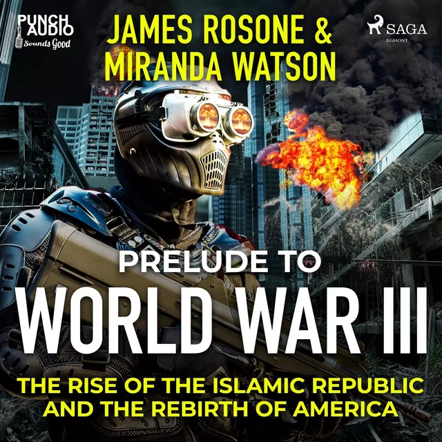 Prelude to World War III - Miranda Watson, James Rosone - Saga Egmont International