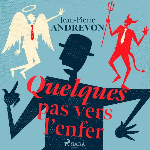 Quelques pas vers l'enfer - Jean-Pierre Andrevon - Saga Egmont French