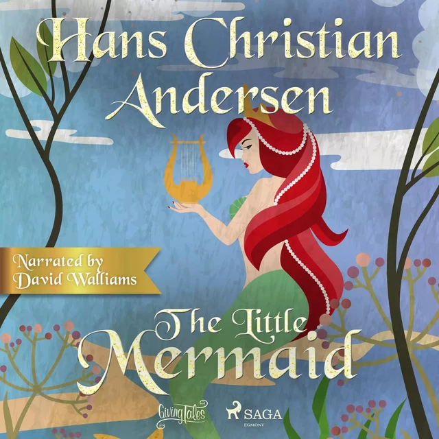 The Little Mermaid - Hans Christian Andersen - Saga Egmont International