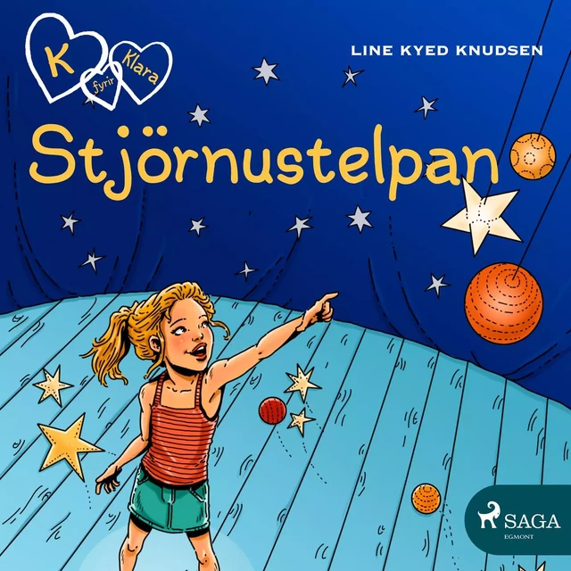 K fyrir Klara 10 - Stjörnustelpan - Line Kyed Knudsen - Saga Egmont International