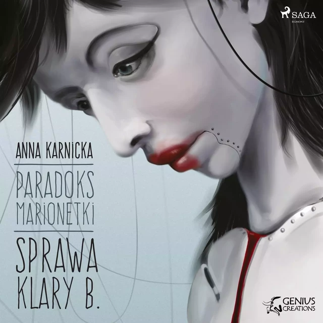 Paradoks marionetki: Sprawa Klary B. - Anna Karnicka - Saga Egmont International