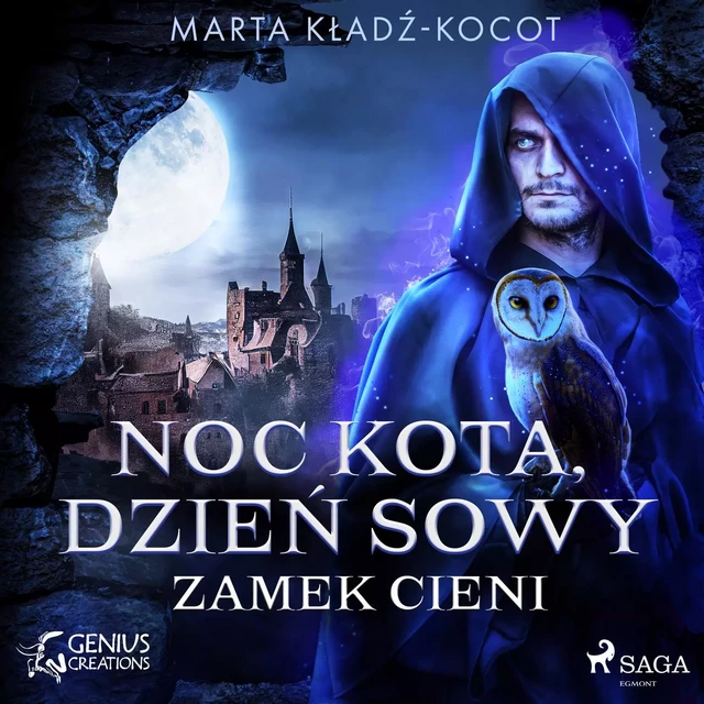 Noc kota, dzień sowy: Zamek Cieni - Marta Kładź-Kocot - Saga Egmont International