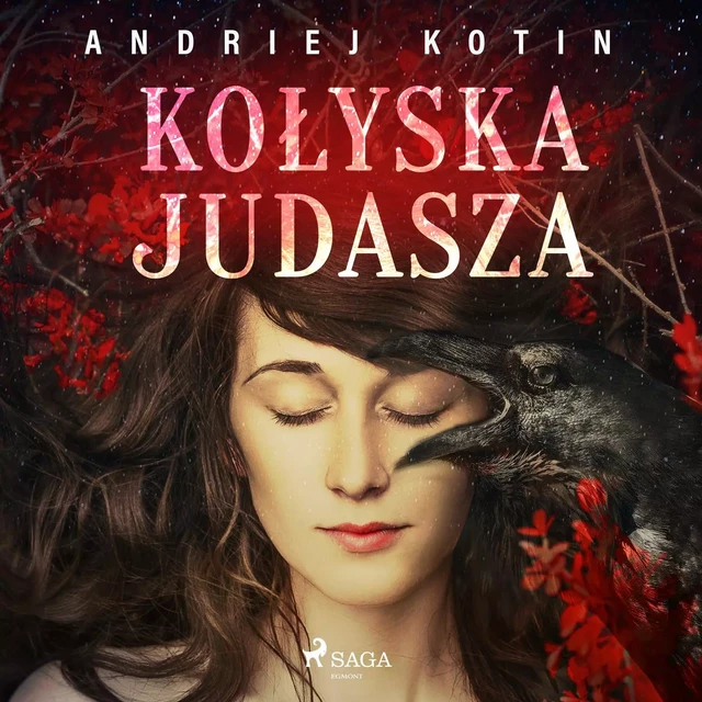 Kołyska Judasza - Andriej Kotin - Saga Egmont International