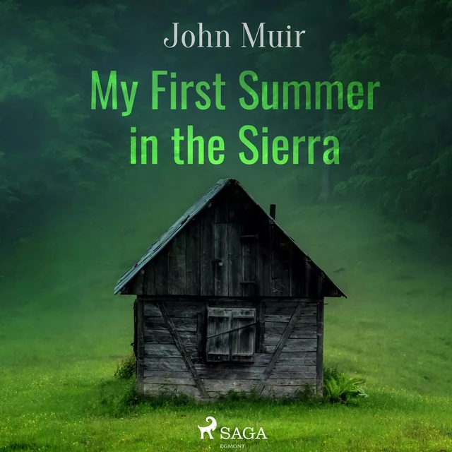 My First Summer in the Sierra - John Muir - Saga Egmont International