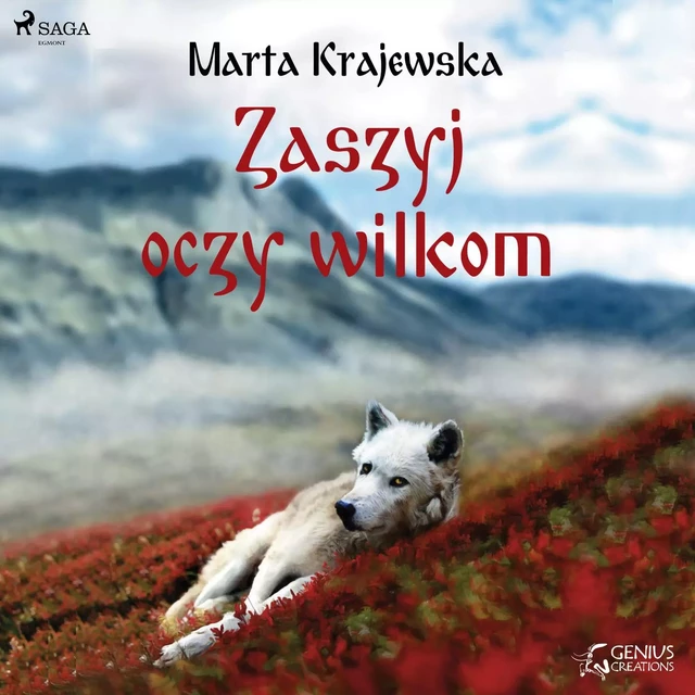 Zaszyj oczy wilkom - Marta Krajewska - Saga Egmont International