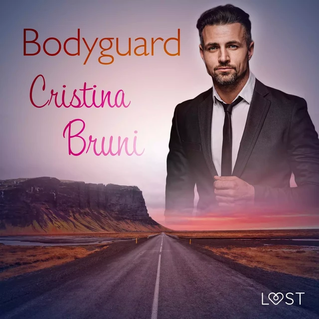 Bodyguard - Breve racconto erotico - Cristina Bruni - Saga Egmont International