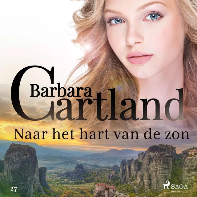 Naar het hart van de zon - Barbara Cartland - Saga Egmont International