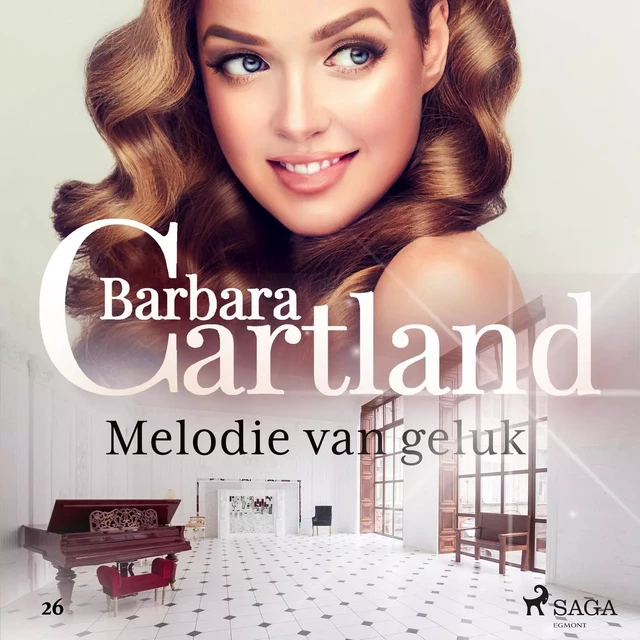 Melodie van geluk - Barbara Cartland - Saga Egmont International