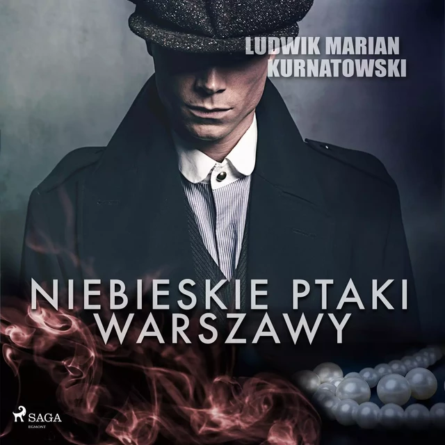 Niebieskie Ptaki Warszawy - Ludwik Marian Kurnatowski - Saga Egmont International