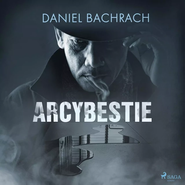 Arcybestie - Daniel Bachrach - Saga Egmont International