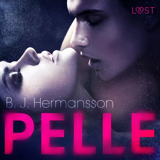 Pelle - Racconto erotico - B. J. Hermansson - Saga Egmont International