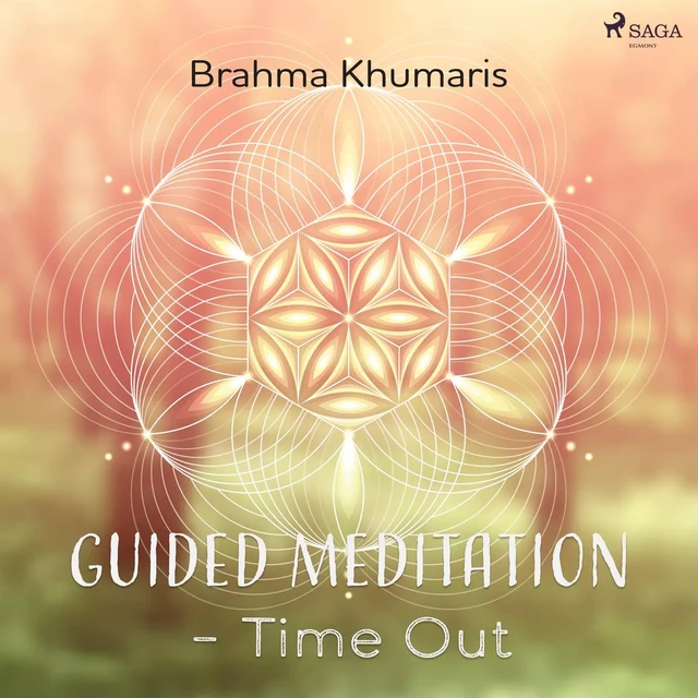 Guided Meditation – Time Out - Brahma Khumaris - Saga Egmont International