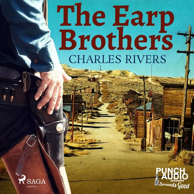 The Earp Brothers - Charles Rivers - Saga Egmont International