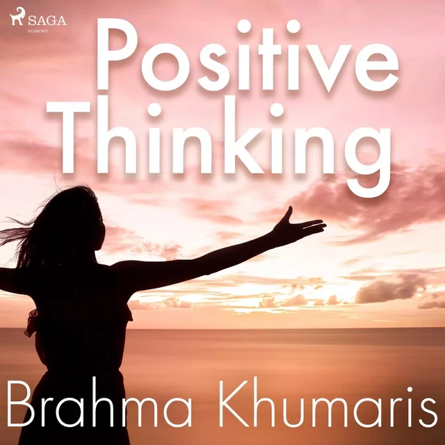 Positive Thinking - Brahma Khumaris - Saga Egmont International