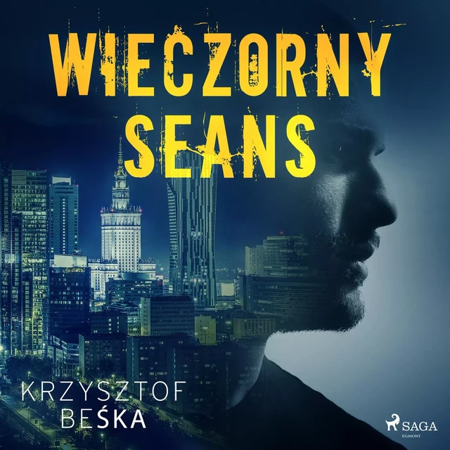 Wieczorny seans - Krzysztof Beśka - Saga Egmont International