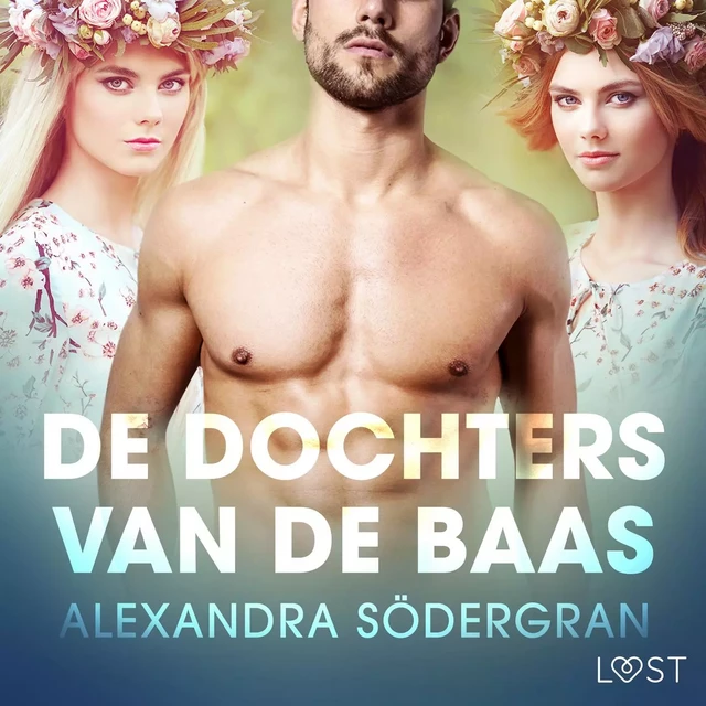 De dochters van de baas - erotisch verhaal - Alexandra Södergran - Saga Egmont International