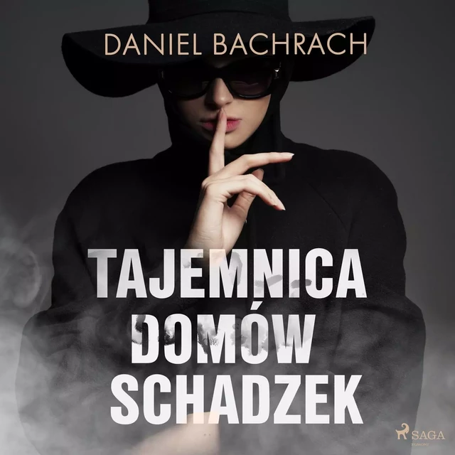 Tajemnica domów schadzek - Daniel Bachrach - Saga Egmont International