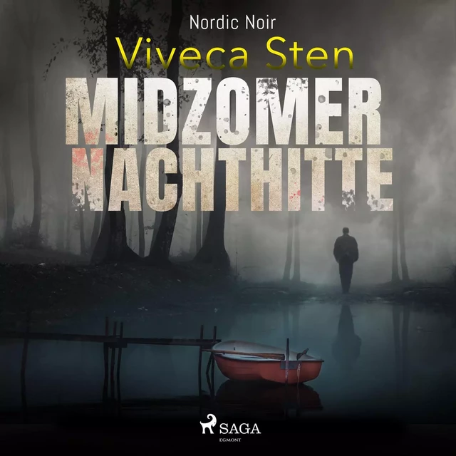 Midzomernachthitte - Viveca Sten - Saga Egmont International