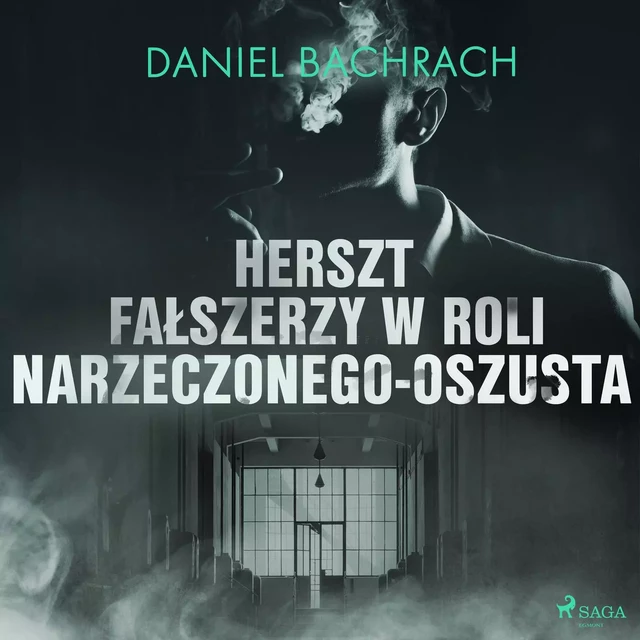 Herszt fałszerzy w roli narzeczonego-oszusta - Daniel Bachrach - Saga Egmont International