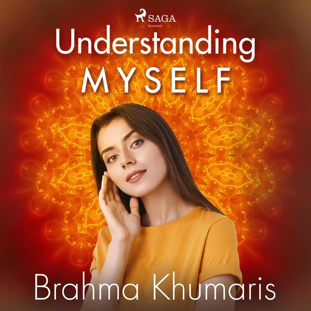 Understanding Myself - Brahma Khumaris - Saga Egmont International