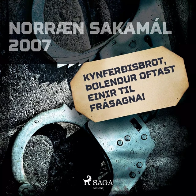 Kynferðisbrot, þolendur oftast einir til frásagna! - Ýmsir Höfundar - Saga Egmont International