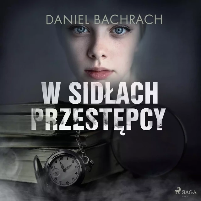 W sidłach przestępcy - Daniel Bachrach - Saga Egmont International