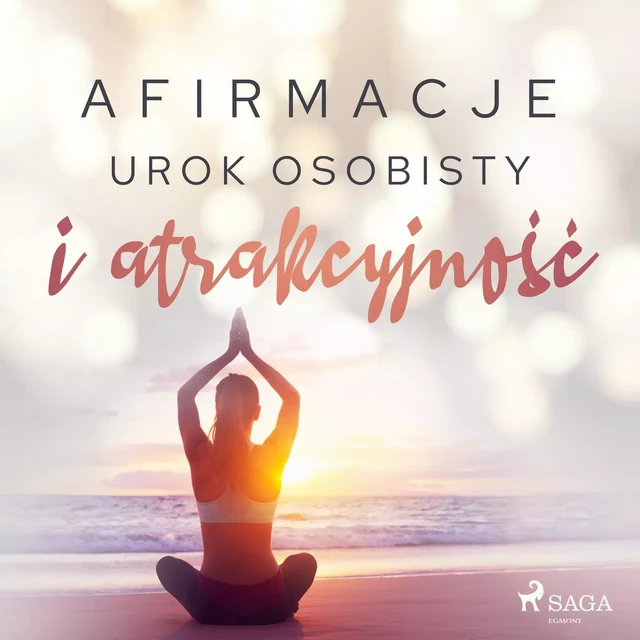 Afirmacje – Urok osobisty i atrakcyjność -  Maxx-Audio - Saga Egmont International