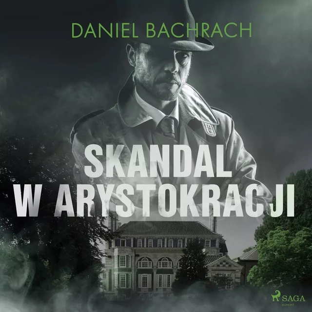 Skandal w arystokracji - Daniel Bachrach - Saga Egmont International