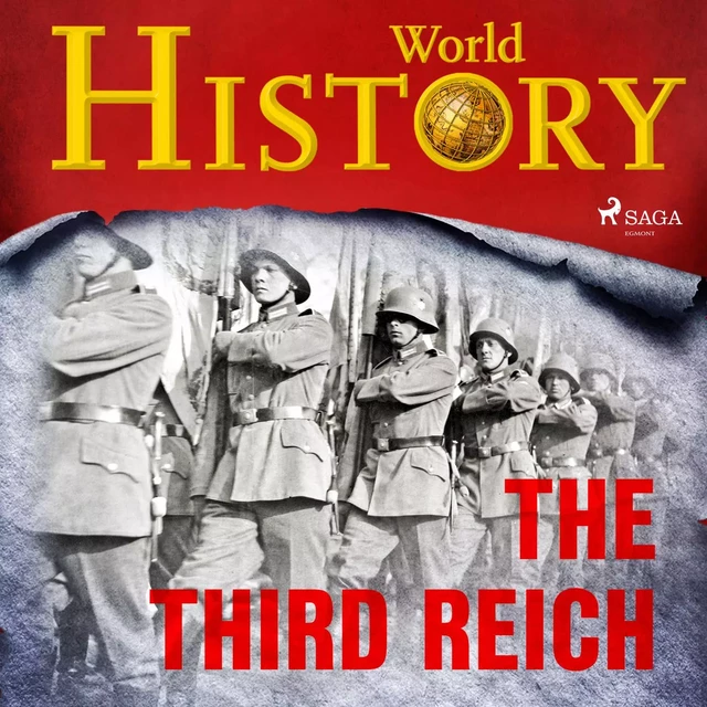 The Third Reich - World History - Saga Egmont International