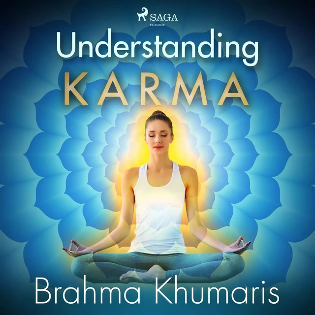 Understanding Karma - Brahma Khumaris - Saga Egmont International